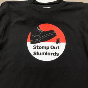 Stomp Out Slumlords T-Shirt